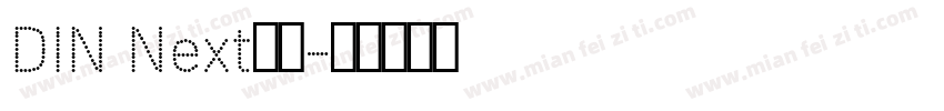 DIN Next字体字体转换